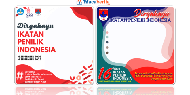 Twibbon HUT IPI ke-16 Tahun 2022