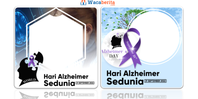 Twibbon Hari Alzheimer Sedunia Tahun 2022