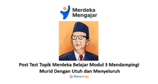 Jawaban Post Test Topik 1 Modul 3 Pelatihan Mandiri PMM