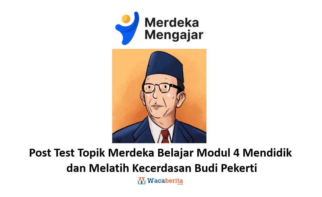 Jawaban Post Test Topik 1 Modul 4 Pelatihan Mandiri PMM