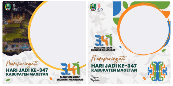 Twibbon HUT Kabupaten Magetan ke-347 Tahun 2022