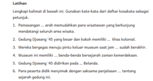 Lengkapi kalimat di bawah ini. Gunakan kata-kata dari daftar kosakata sebagai Petunjuk