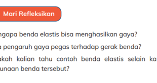 Mengapa benda elastis bisa menghasilkan gaya