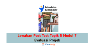 Jawaban Topik 5 Modul 7 Evaluasi Projek (Post Test)