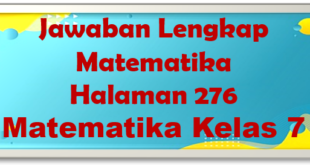 Jawaban Matematika Halaman 276 Kelas 7