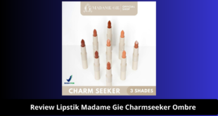 Review Lipstik Madame Gie Charmseeker Ombre