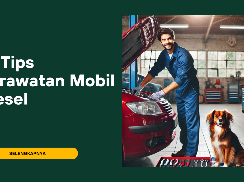 Tips Perawatan Mobil Diesel