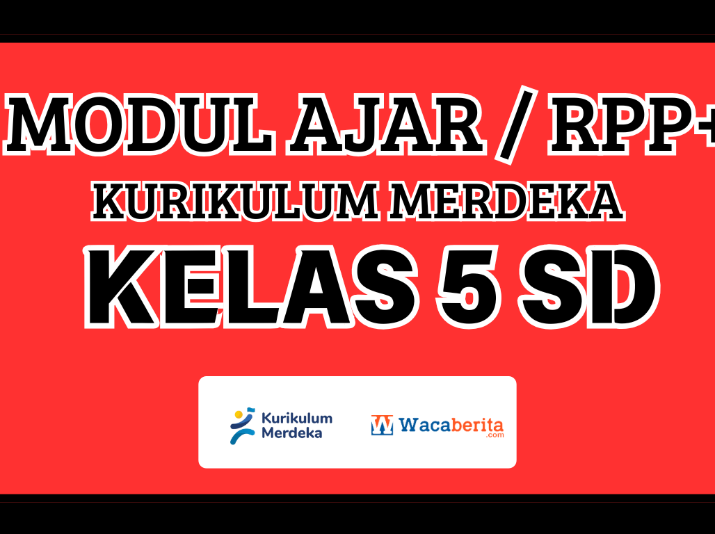Modul Ajar Kelas 5 Kurikulum Merdeka