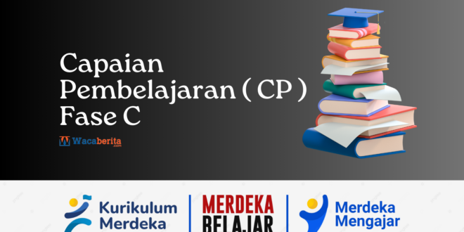 Download CP Fase C Kelas 5 dan 6 