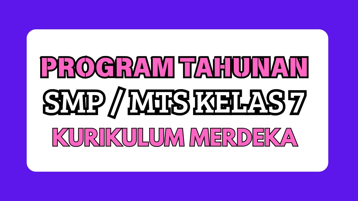 Program tahunan kelas 7