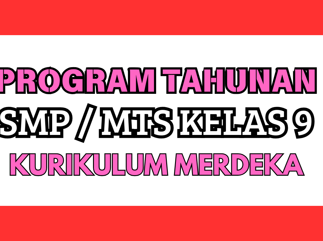 Program tahunan KELAS 9