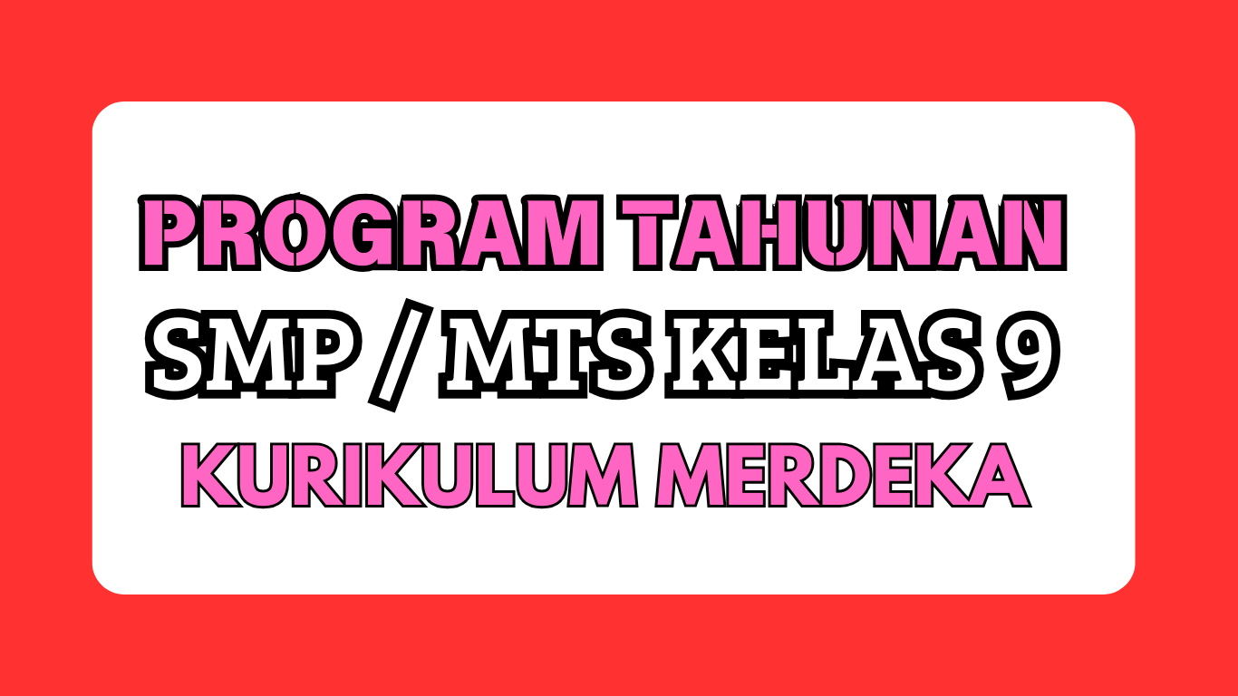 Program tahunan KELAS 9