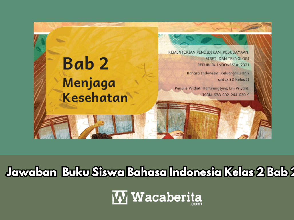 Jawaban Bahasa Indonesia Kelas 2 Bab 2