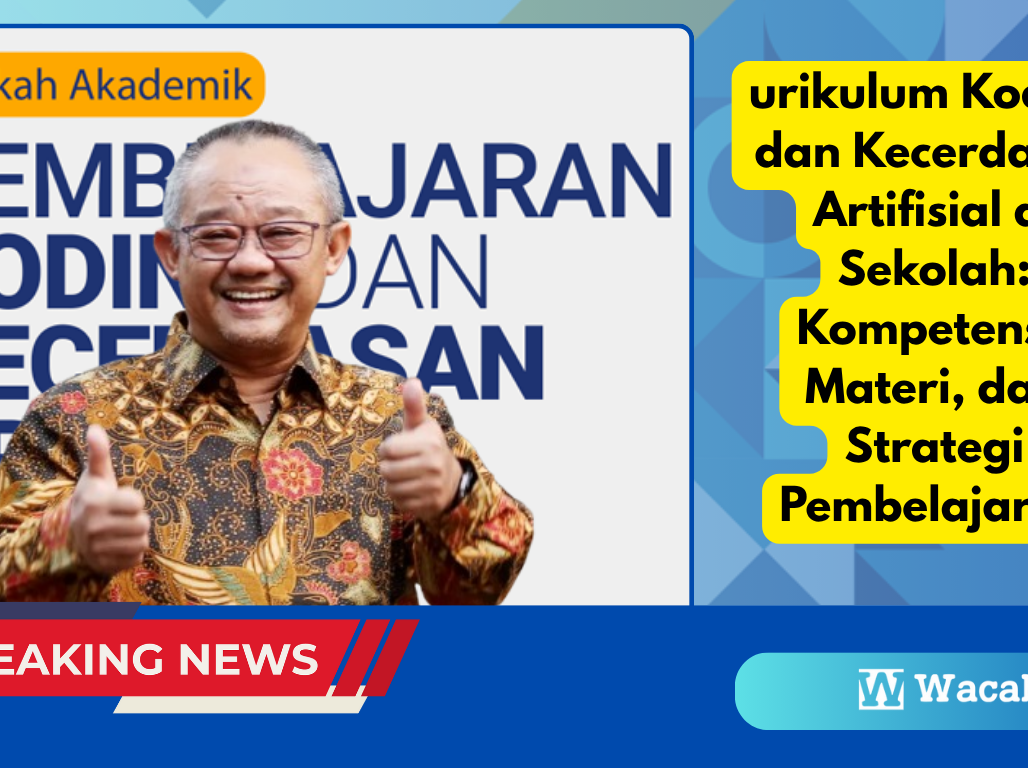 Kurikulum Koding dan Kecerdasan Artifisial di Sekolah