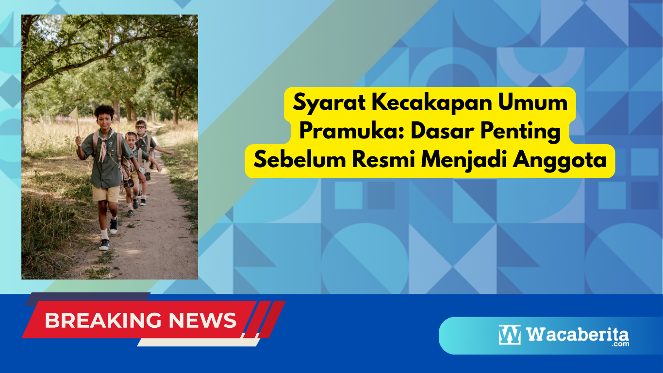 Syarat Kecakapan Umum Pramuka