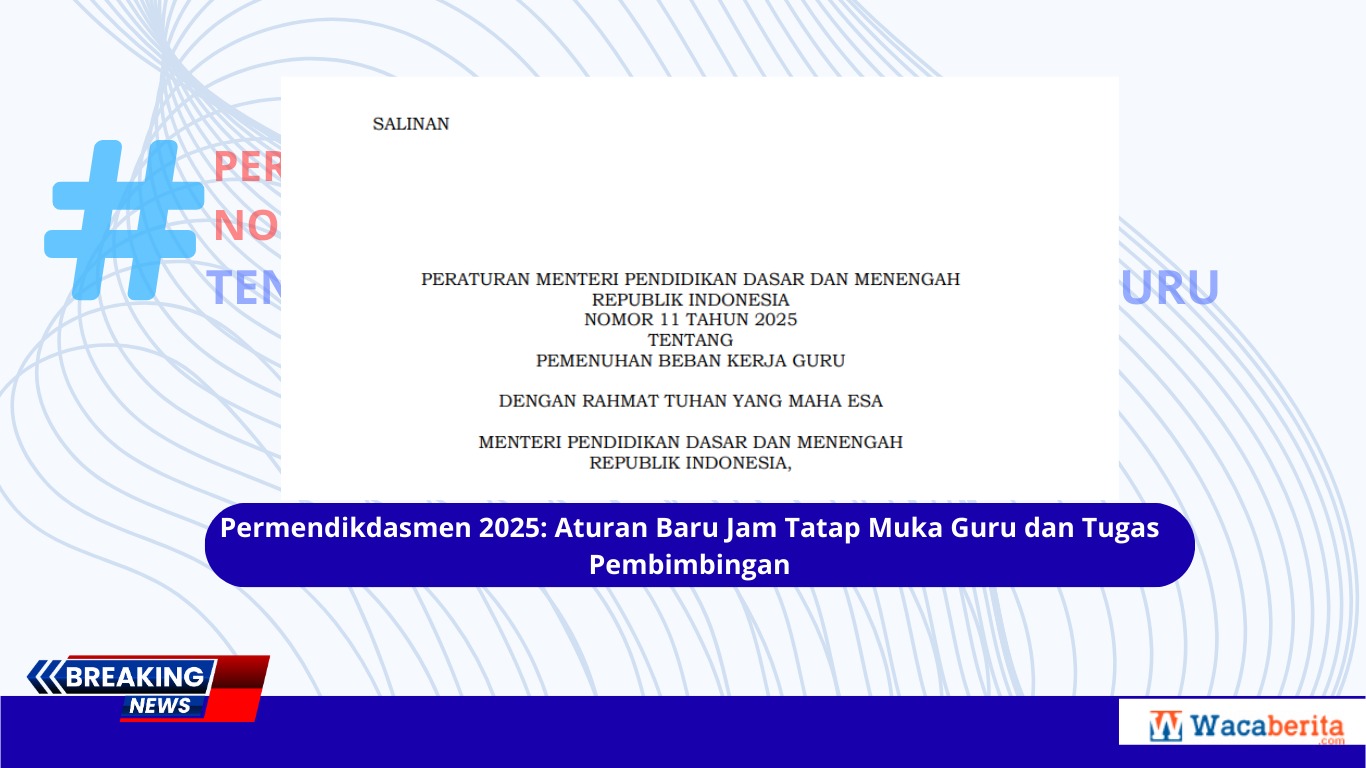 Permendikdasmen 2025 Pasal 14 Pendampingan Guru Setara 2 Jam Tatap Muka Per Minggu